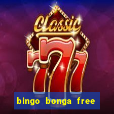 bingo bonga free spins no deposit