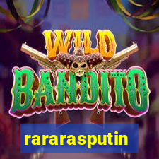 rararasputin