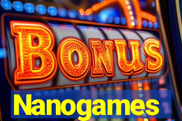 Nanogames