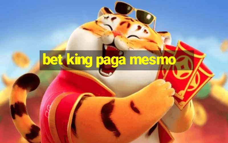 bet king paga mesmo