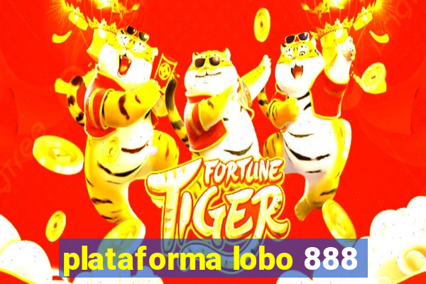 plataforma lobo 888