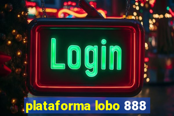 plataforma lobo 888