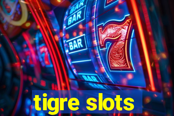 tigre slots