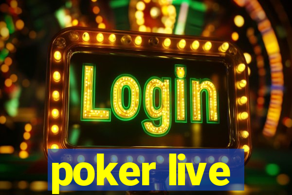 poker live