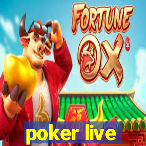 poker live