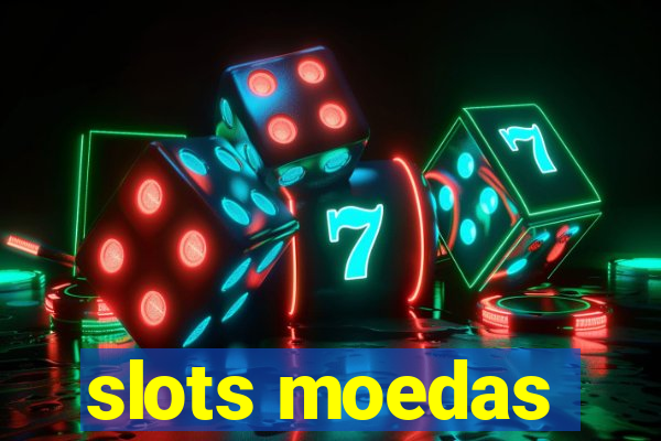 slots moedas