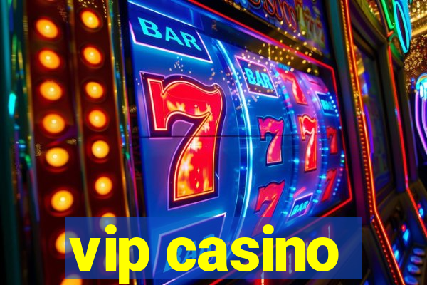 vip casino