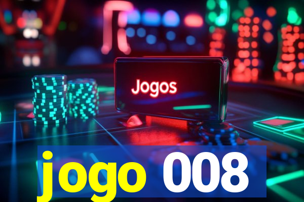 jogo 008