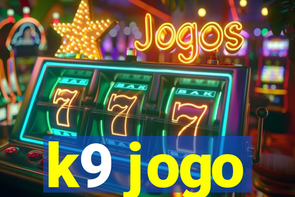 k9 jogo