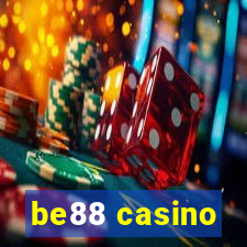 be88 casino