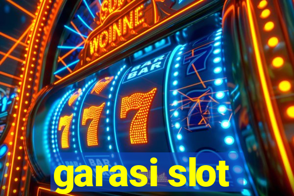 garasi slot