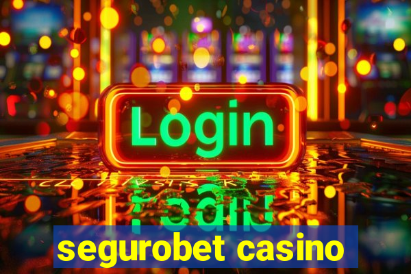 segurobet casino