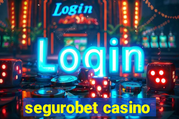 segurobet casino