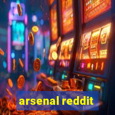 arsenal reddit