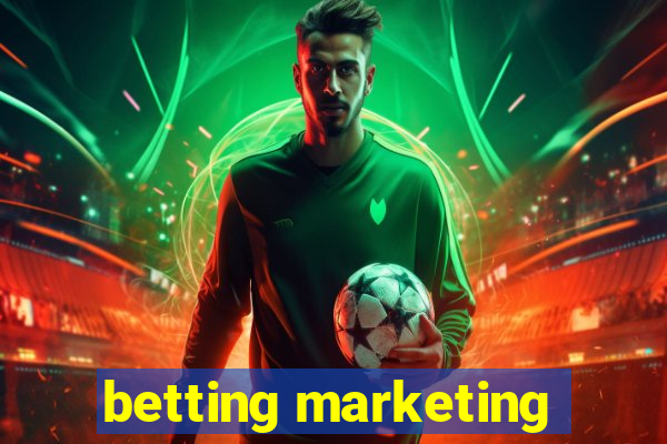 betting marketing