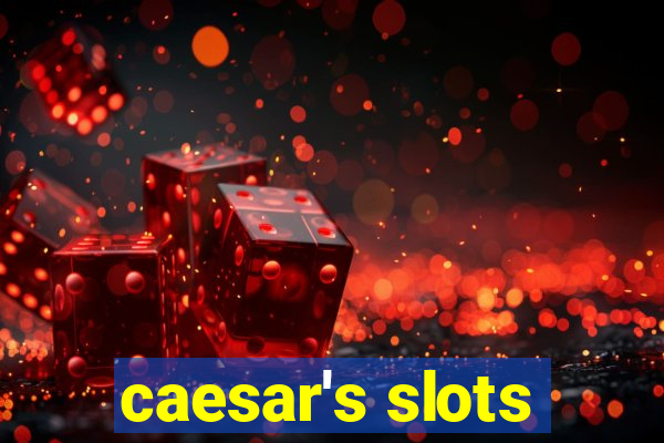 caesar's slots