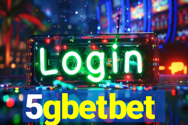 5gbetbet