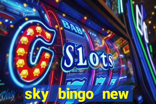 sky bingo new customer offer