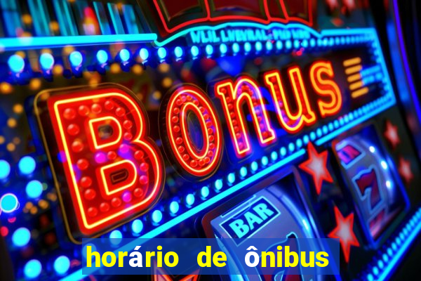 horário de ônibus junção cassino