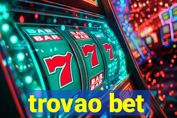 trovao bet