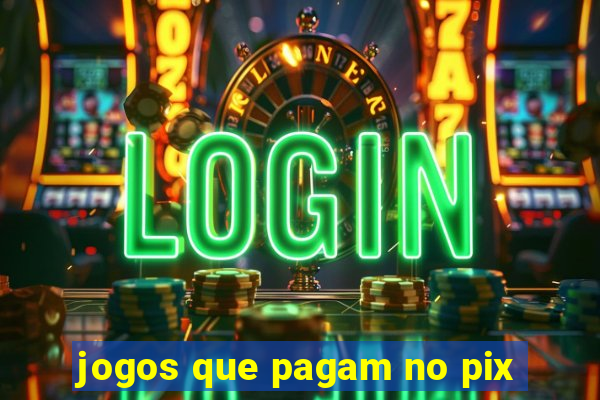 jogos que pagam no pix