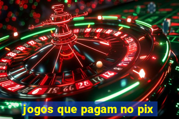 jogos que pagam no pix