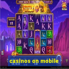 casinos on mobile