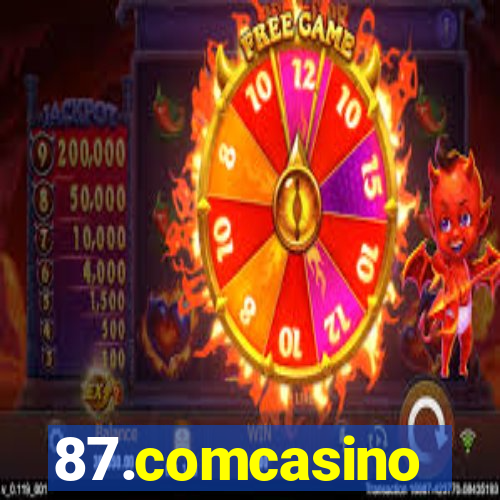 87.comcasino