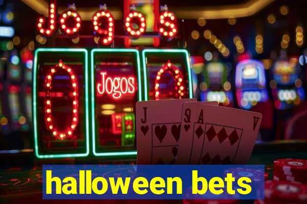 halloween bets