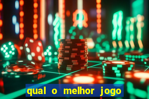 qual o melhor jogo para apostar