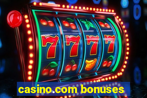 casino.com bonuses