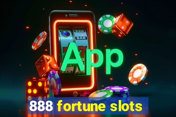 888 fortune slots