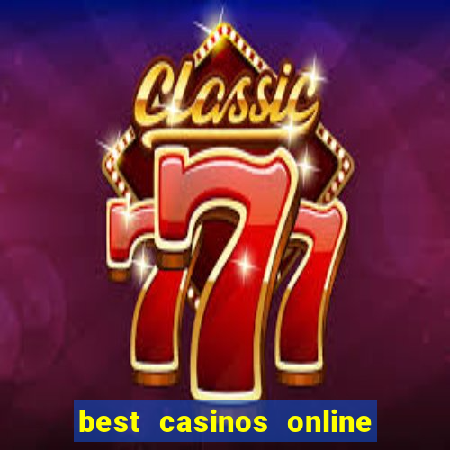 best casinos online in usa