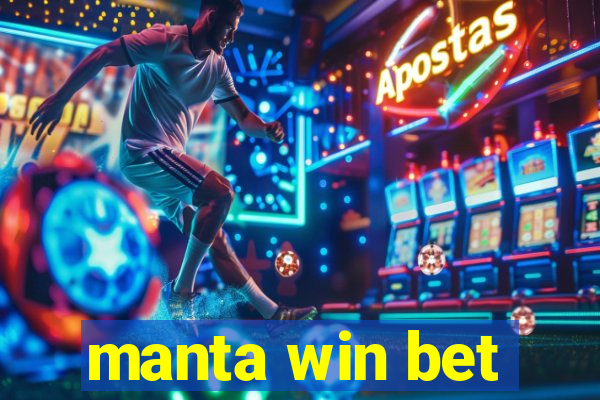 manta win bet