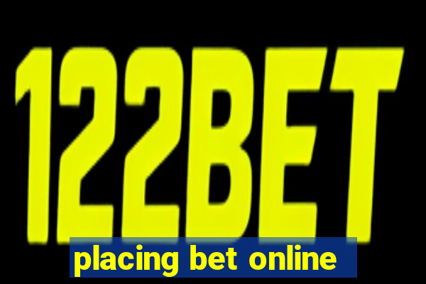 placing bet online