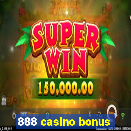 888 casino bonus