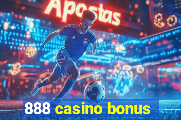 888 casino bonus