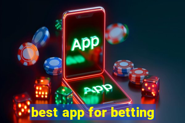 best app for betting