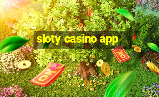 sloty casino app