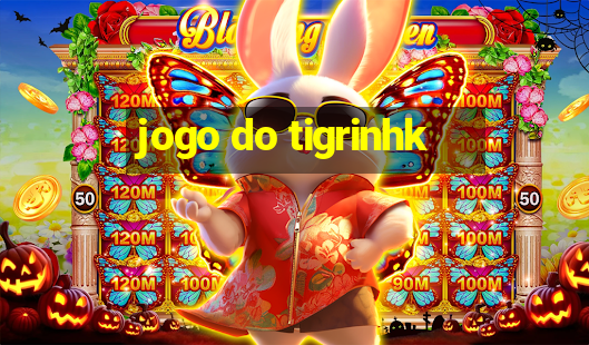 jogo do tigrinhk