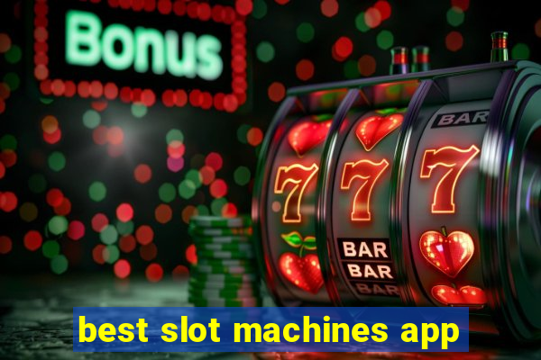 best slot machines app