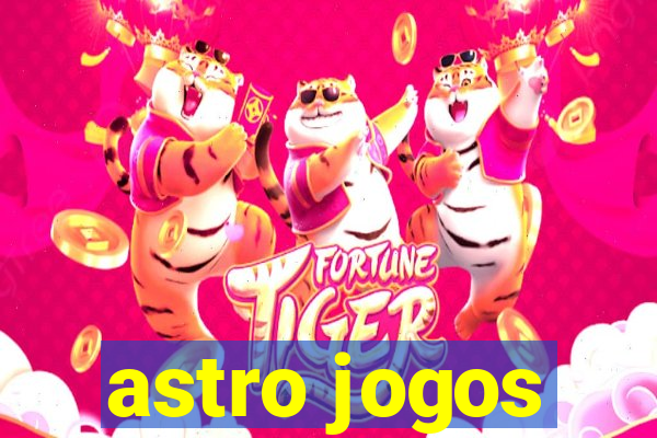 astro jogos