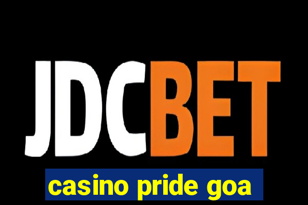 casino pride goa