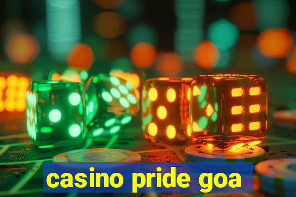 casino pride goa