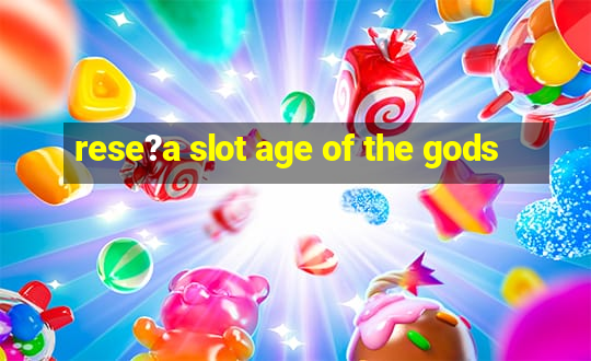 rese?a slot age of the gods