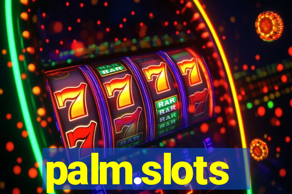 palm.slots