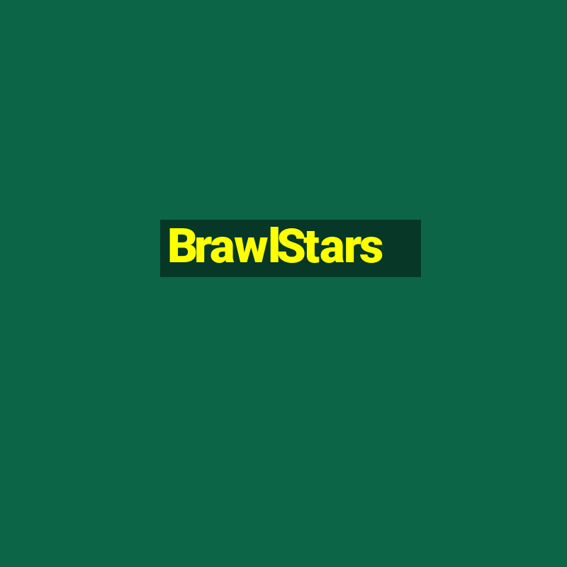 BrawlStars