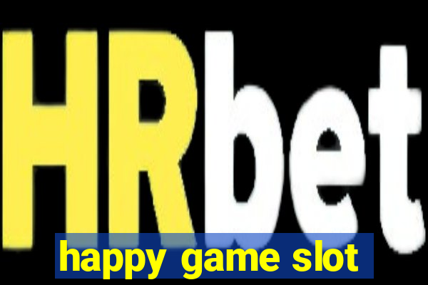 happy game slot