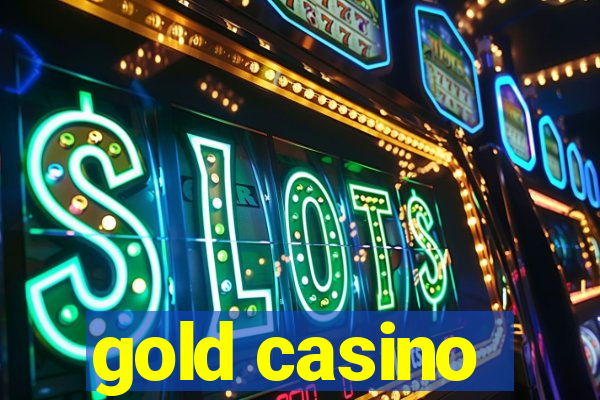 gold casino