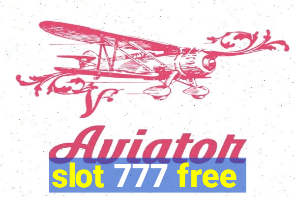 slot 777 free